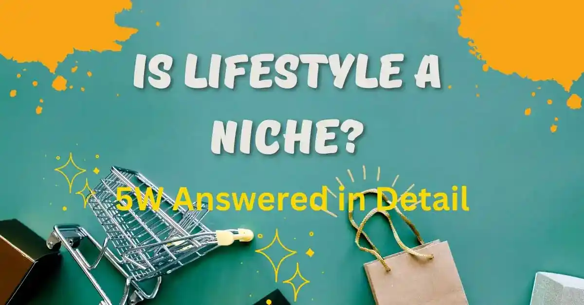 Is lifestyle a niche